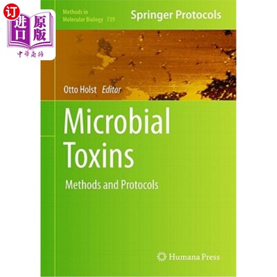 海外直订Microbial Toxins: Methods and Protocols 微生物毒素:方法和协议