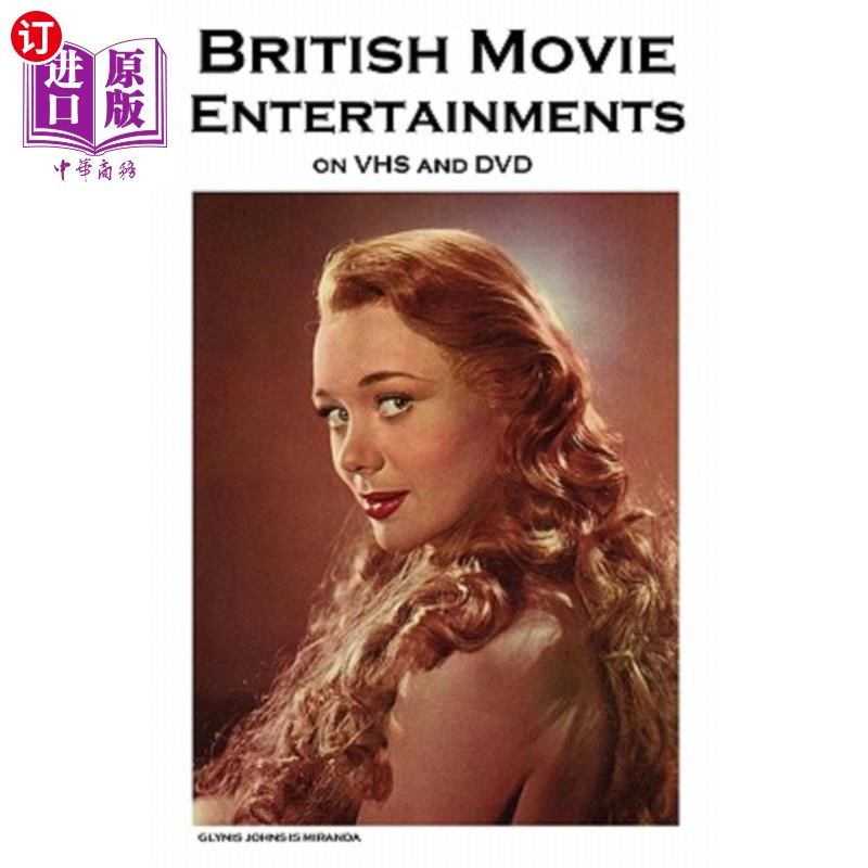 海外直订British Movie Entertainments on VHS and DVD: A Classic Movie Fan's Guide VHS和DVD上的英国电影娱乐：经典电影