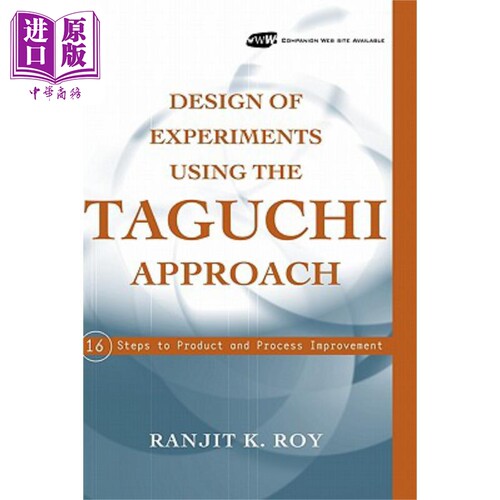 使用田口方法进行实验设计：产品与工艺改进的16个步骤 Design Of Experiments Using The Taguchi Approach Ranjit Roy 英文