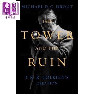 预售 the Michael Ruin Tolkiens 创作 Tower Drout 中商原版 托尔金 The and 英文原版 Creation JRR 塔与废墟