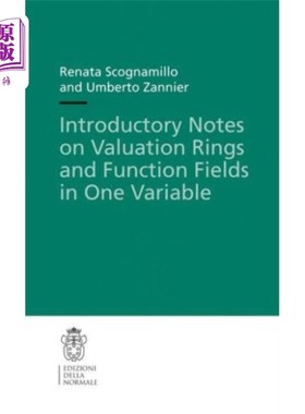 海外直订Introductory Notes on Valuation Rings and Functi... 单变量赋值环和函数域的导论