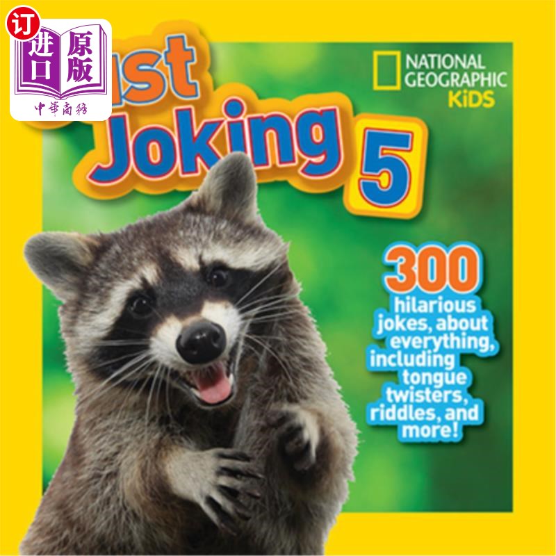 海外直订Just Joking 5: 300 Hilarious Jokes about Everything, Including Tongue Twisters,  只是开玩笑5:300搞笑的笑话