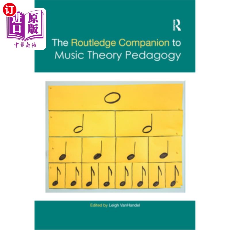 海外直订The Routledge Companion to Music Theory Pedagogy 《劳特利奇音乐理论教学指南》