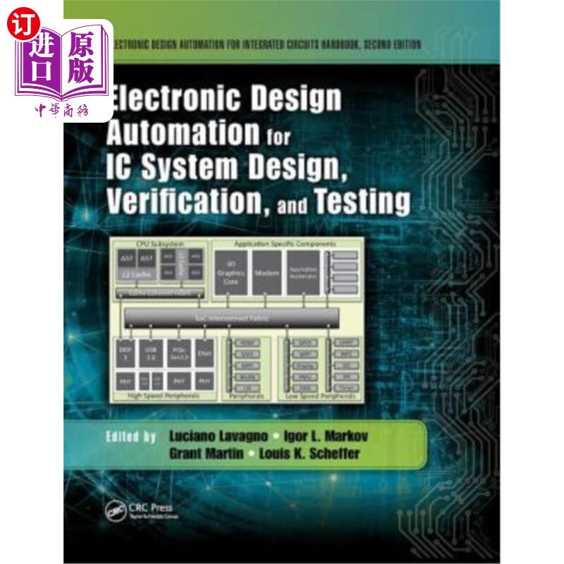 海外直订Electronic Design Automation for IC System Design, Verification, and Testing