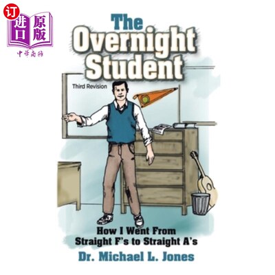 海外直订The Overnight Student: How I Went from Straight F's to Straight A's 通宵学生:我是如何从全F变成全A的