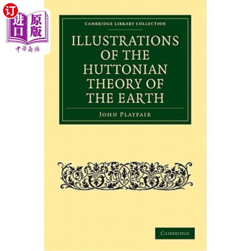 海外直订Illustrations of the Huttonian Theory of the Earth 赫顿地球理论的例证