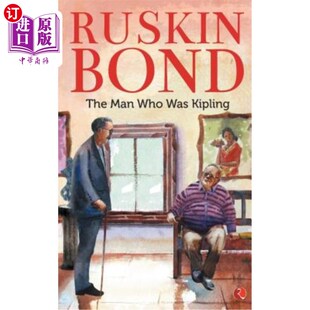 吉卜林 海外直订The Kipling Was Man Who