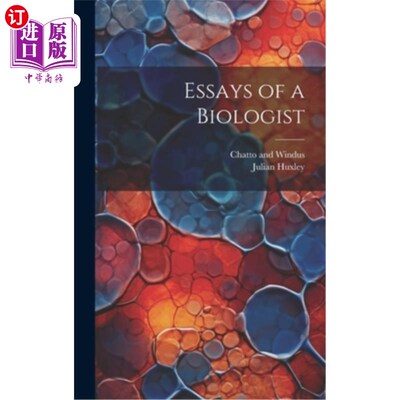 海外直订Essays of a Biologist 生物学家随笔