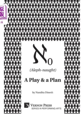 海外直订(Aleph-naught): A play & a plan (阿莱夫诺特):一个剧本和一个计划