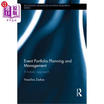 海外直订Event Portfolio Planning and Management: A Holistic Approach 活动组合规划和管理:整体方法