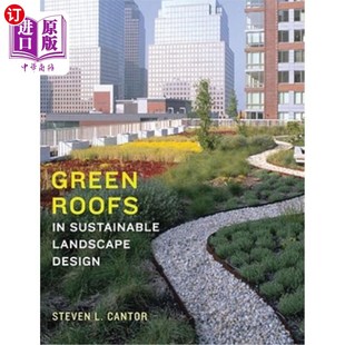 Design Sustainable Landscape 绿色屋顶 可持续景观设计中 Roofs 海外直订Green