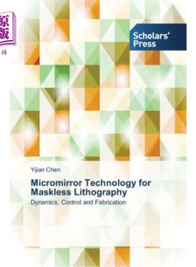 海外直订Micromirror Technology for Maskless Lithography 无掩模光刻用微镜技术