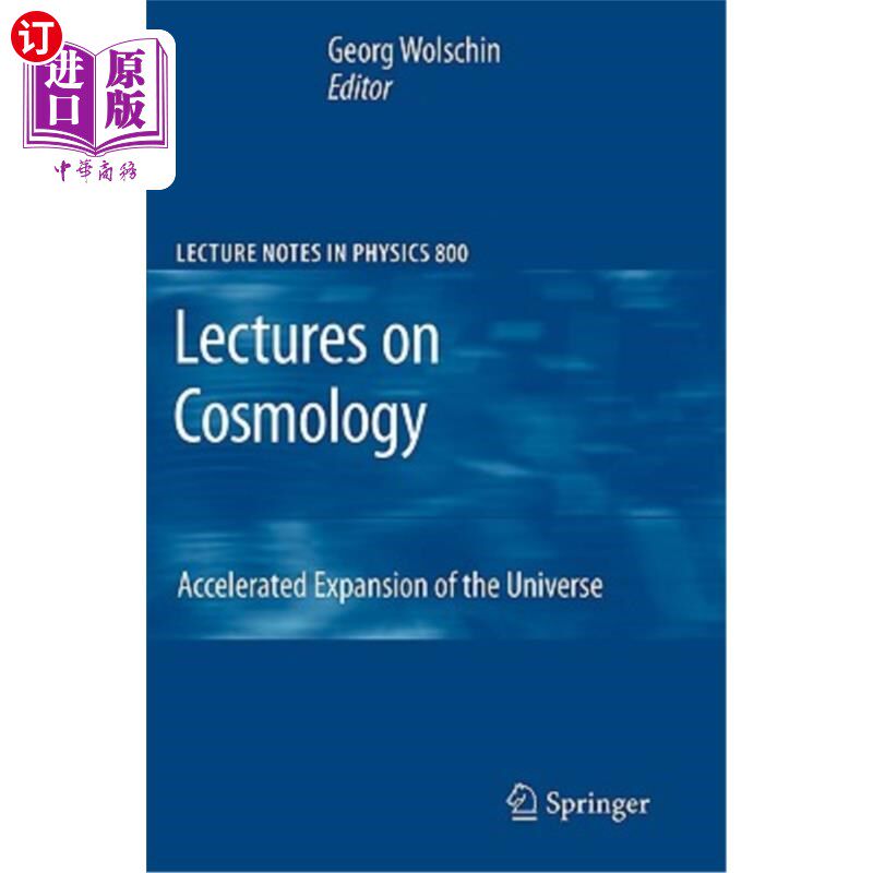 海外直订Lectures on Cosmology: Accelerated Expansion of the Universe 宇宙学讲座：宇宙膨胀
