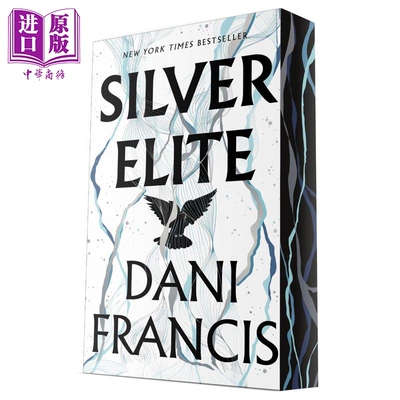 白银精英 刷边版 英文原版 Silver Elite Dani Francis 国际流行小说 奇幻小说【中商原版】