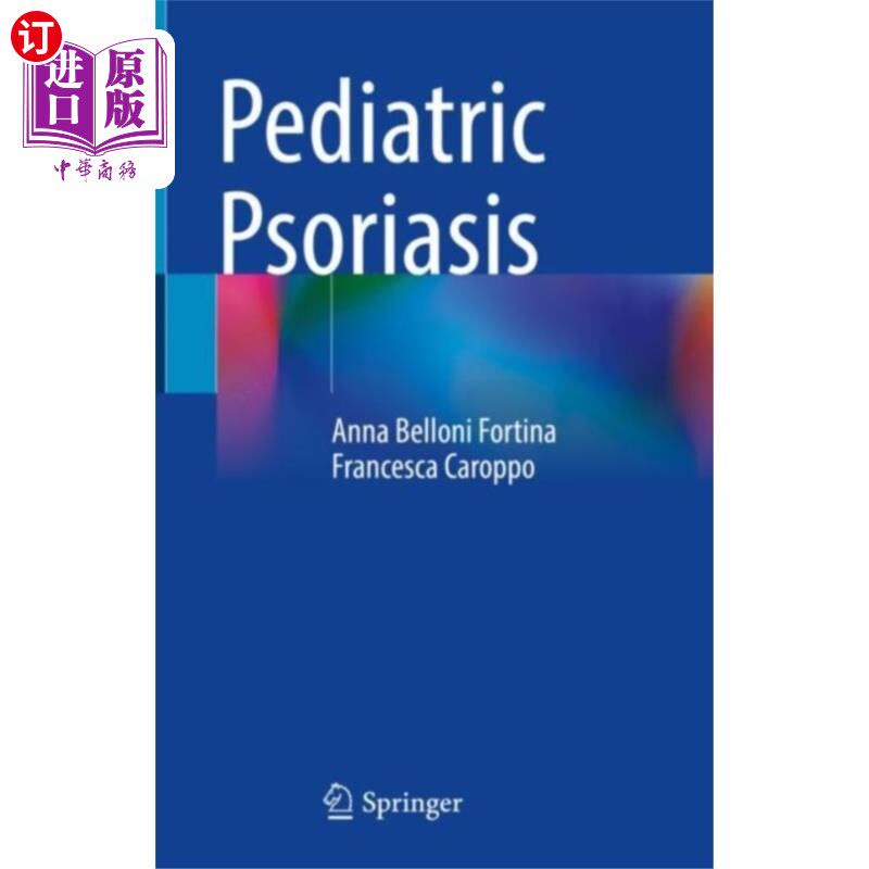 海外直订医药图书Pediatric Psoriasis 小儿牛皮癣
