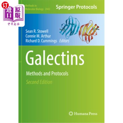 海外直订Galectins: Methods and Protocols 半凝集素:方法和方案