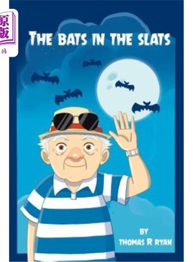 海外直订The Bats in the Slats 板条上的蝙蝠
