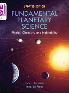 海外直订Fundamental Planetary Science: Physics, Chemistry and Habitability 基础行星科学:物理、化学与宜居性