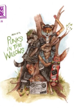 海外直订Punks In The Willows (Hardcover) 杨柳中的朋克(精装)
