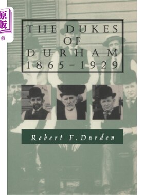 海外直订Dukes of Durham, 1865-1929 达勒姆公爵(1865-1929