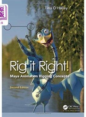 海外直订Rig it Right! Maya Animation Rigging Concepts, 2... 钻井平台吧!玛雅动画索具概念，第2版