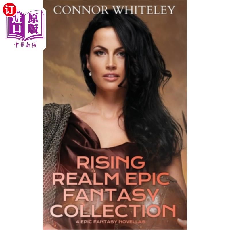 海外直订Rising Realm Epic Fantasy Collection: 4 Epic Fantasy Novellas 崛起王国史诗奇幻合集：4部史诗奇幻中篇小说