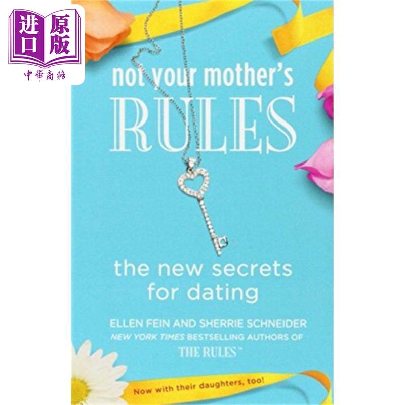 现货 新规矩 如何让你心仪的人在约会中爱上你 Not Your Mother's Rules 英文原版 Ellen Fein 亲情 爱情【中商原版】