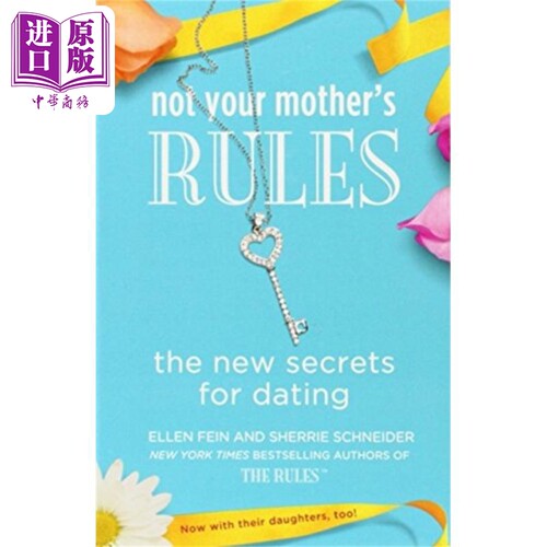 现货 新规矩 如何让你心仪的人在约会中爱上你 Not Your Mother's Rules 英文原版 Ellen Fein 亲情 爱情【中商原版】