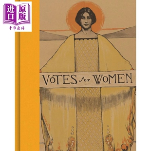 预售 Votes for Women: A Portrait of Persistence 进口艺术 妇女投票权：坚持不懈的写照 Princeton University【中商原版】