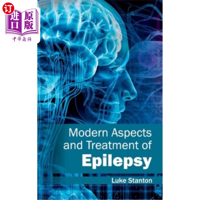 海外直订医药图书Modern Aspects and Treatment of Epilepsy 癫痫的现代方面和治疗