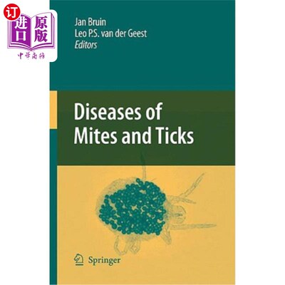 海外直订Diseases of Mites and Ticks 螨虫病