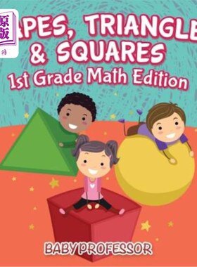 海外直订Shapes, Triangles & Squares 1st Grade Math Edition 形状、三角形和正方形一年级数学版