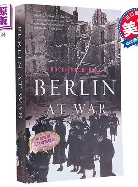 战争中的柏林 一战历史 英文原版 Berlin at War Roger Moorhouse【中商原版】