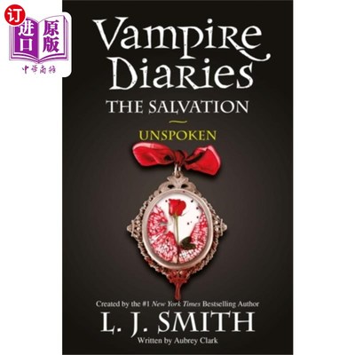 海外直订Vampire Diaries: The Salvation: Unspoken