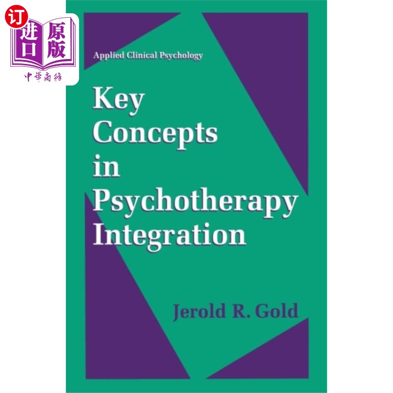 海外直订医药图书Key Concepts in Psychotherapy Integration 心理治疗整合的关键概念