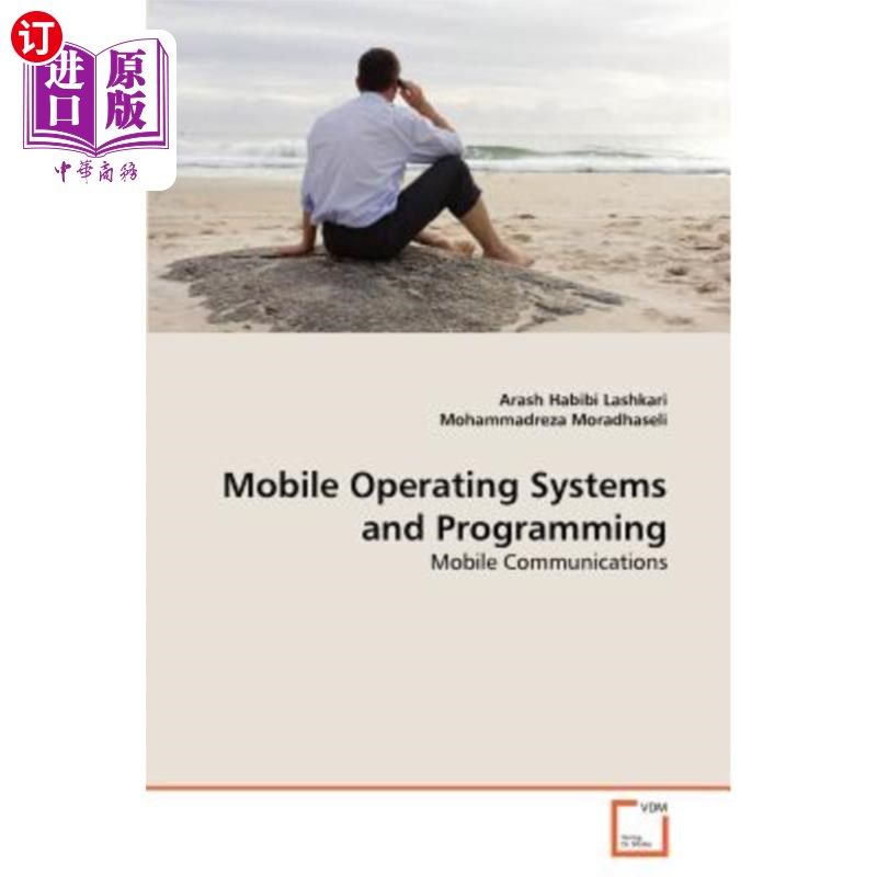 海外直订Mobile Operating Systems and Programming 移动操作系统与编程