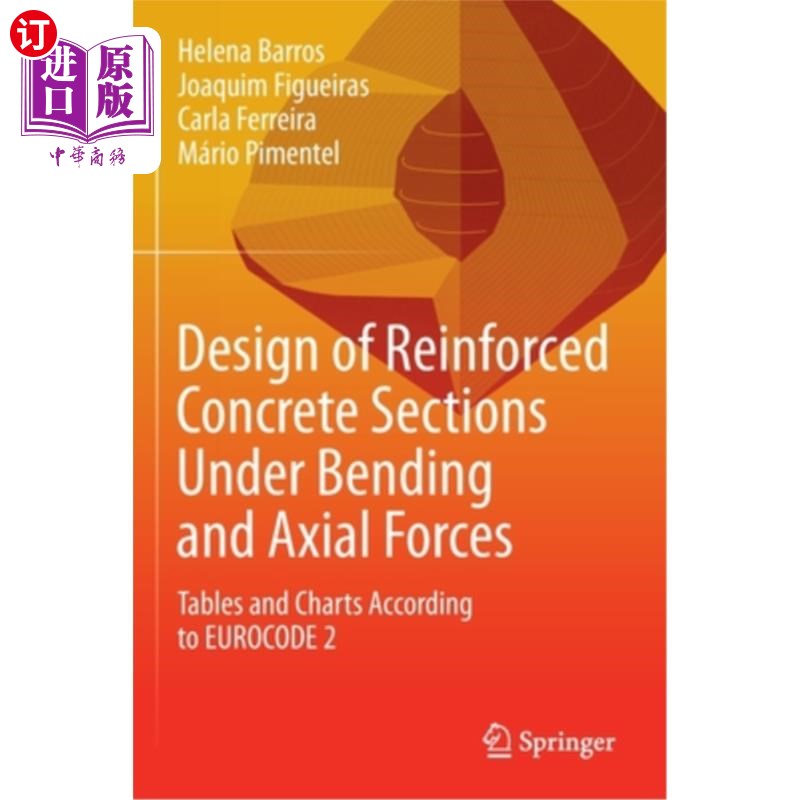 海外直订Design of Reinforced Concrete Sections Under Bending and Axial Forces: Tables an