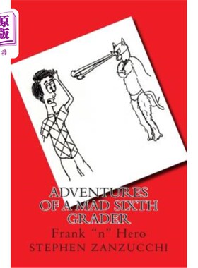 海外直订Adventures of a Mad Sixth Grader: Frank 