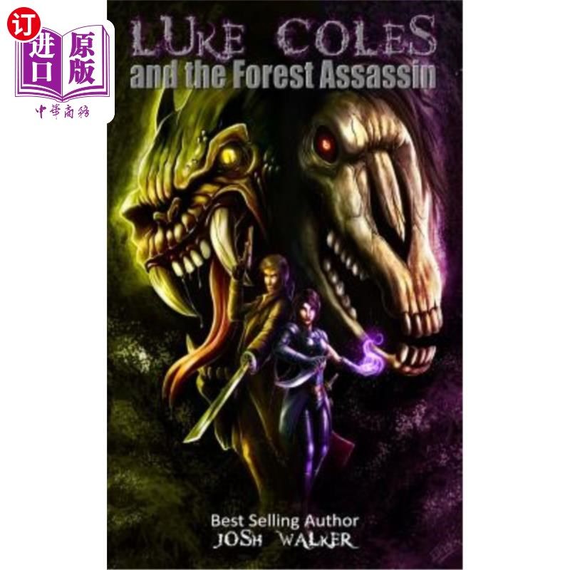 海外直订Luke Coles and the Forest Assassin (Amazon Exclusive 2017 Holiday Edition) 卢克·科尔斯和森林杀手（亚马逊独