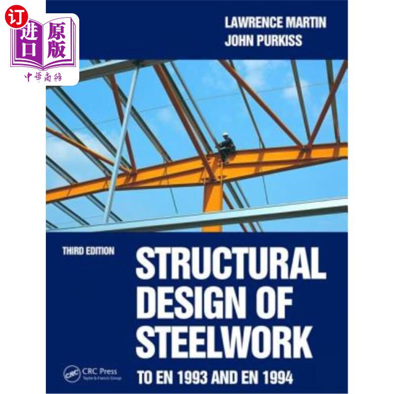 海外直订Structural Design of Steelwork to En 1993 and En 1994 钢结构设计En 1993和En 1994
