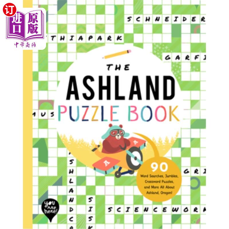 海外直订The Ashland Puzzle Book: 90 Word Searches, Jumbles, Crossword Puzzles, and More  阿什兰拼图书:90字搜索，混