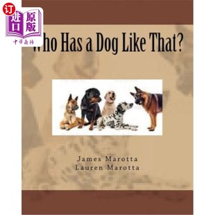 Dog Like That? 狗? 海外直订Who 谁有这样 Has