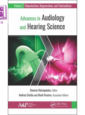 海外直订医药图书Advances in Audiology and Hearing Science 听力学与听觉科学进展
