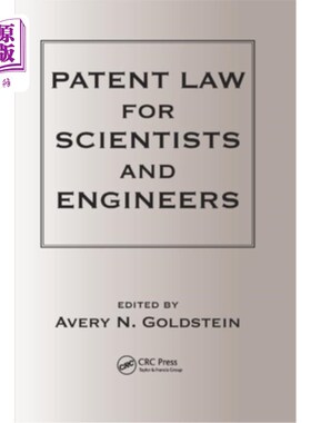 海外直订Patent Laws for Scientists and Engineers 科学家和工程师的专利法
