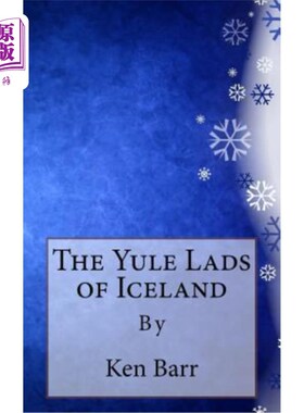 海外直订The Yule Lads of Iceland 冰岛的年轻人