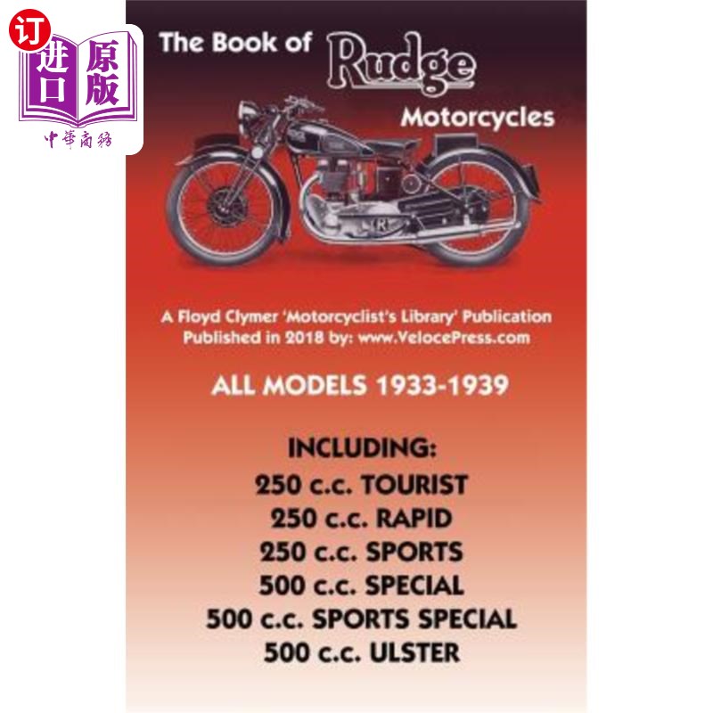 海外直订Book of Rudge Motorcycles All Models 1933-1939