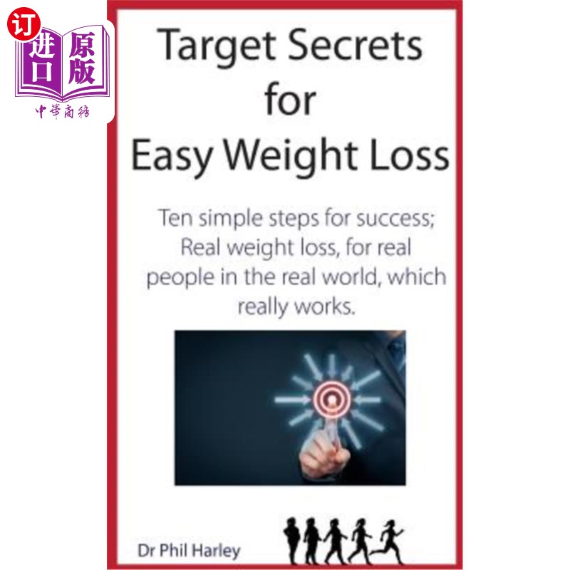 海外直订医药图书Target Secrets for Easy Weight Loss: Ten Simple Steps for Success; Real Weight L 轻松减肥的目标秘密