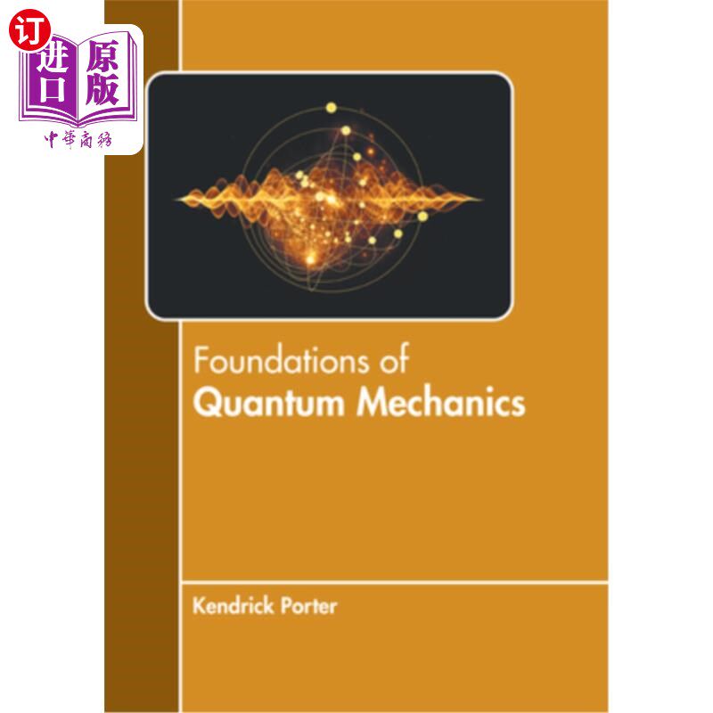 海外直订Foundations of Quantum Mechanics 量子力学基础
