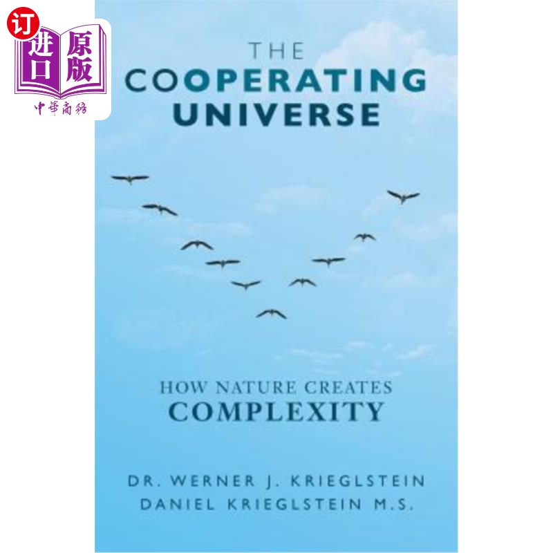 海外直订The Cooperating Universe: How Nature Creates Complexity 合作的宇宙:自然如何创造复杂性
