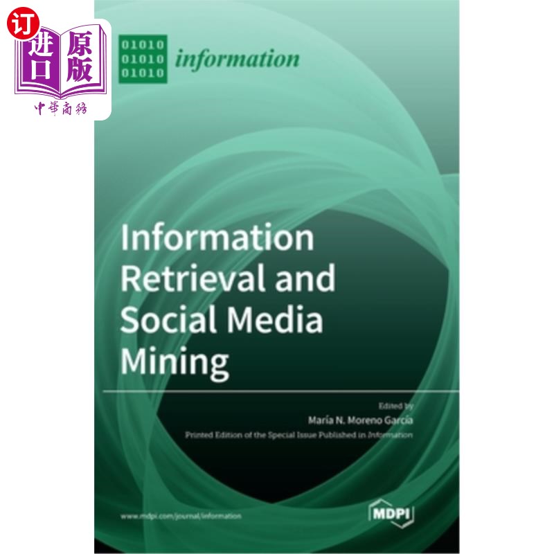 海外直订Information Retrieval and Social Media Mining 信息检索与社交媒体挖掘